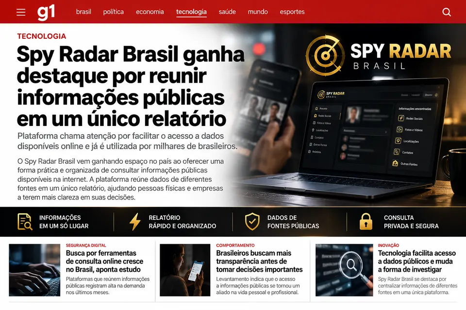 Matéria do portal g1: Spy Radar Brasil ganha destaque por reunir informações públicas em um único relatório